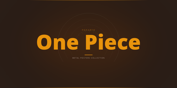 One Piece Metal Posters